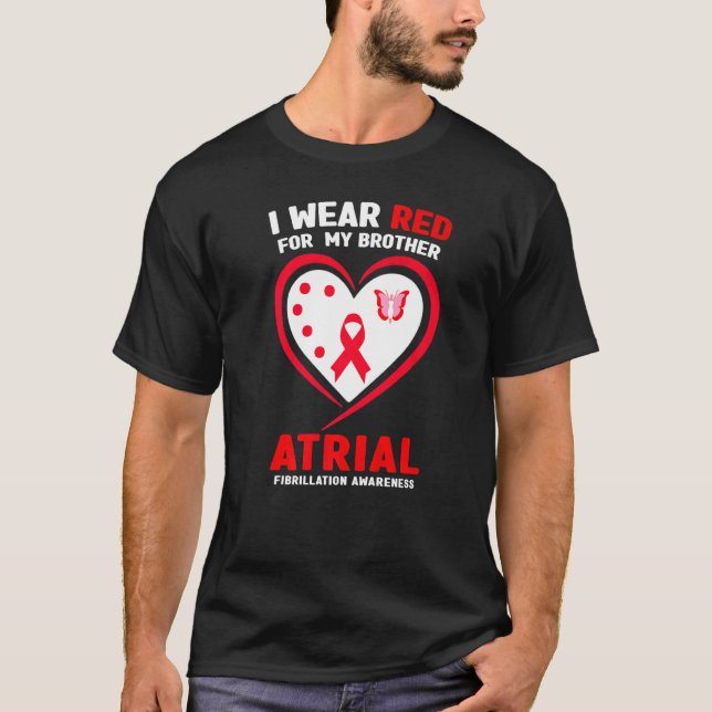 T-shirt Je Porte Du Rouge Pour Mon Frère Atrial Fibrillati (Devant)