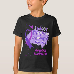 T-shirt Je Porte Du Violet En Mémoire De Mon Fils Surdose 
