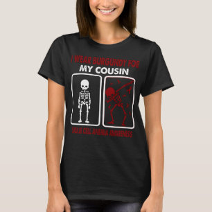 T-shirt Je Porte La Bourgogne Pour Mon Cousin SICKLE CELL 