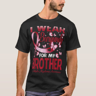 T-shirt Je Porte La Bourgogne Pour Mon Frère Myélome Multi