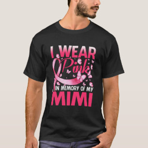T-shirt Je Porte Le Rose En Mémoire De Mon Mimi