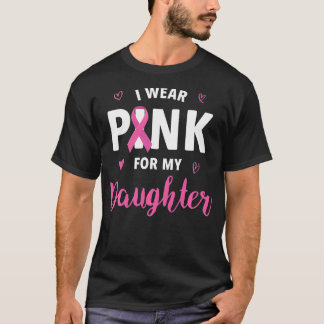 T-shirt Je Porte Le Rose Pour Ma Fille Sensibiliser