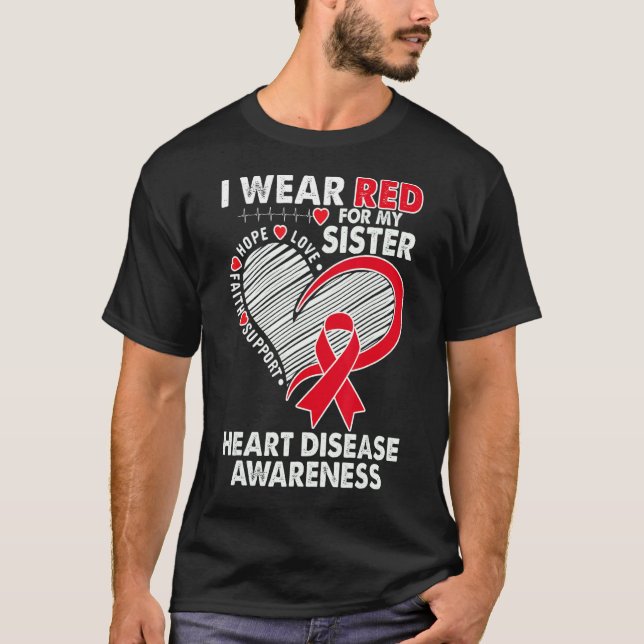 T-shirt Je Porte Le Rouge Pour La Maladie Cardiaque Soeur (Devant)
