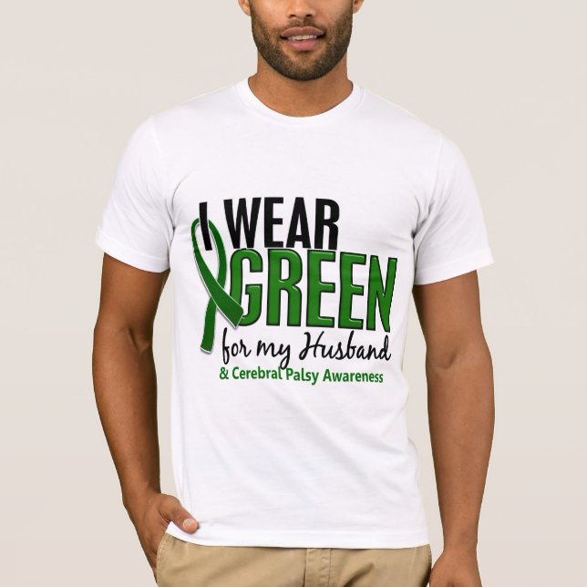 T-shirt Je porte le vert pour ma infirmité motrice (Devant)