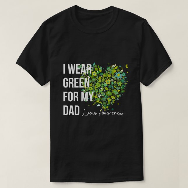 T-shirt Je Porte Le Vert Pour Mon Père Lupus Sensibilisati (Design devant)