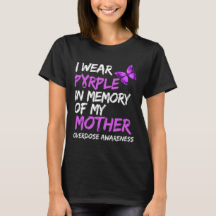 T-shirt Je Porte Le Violet En Mémoire De Ma Mère, Surdose