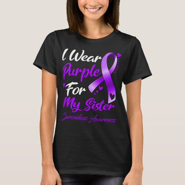T-shirt Je Porte Le Violet Pour Ma Soeur Sclécoïdose (Devant)