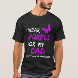 T-shirt Je porte le violet pour mon père Epilepsie Cancer