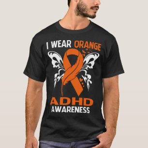 T-shirt Je Porte Orange Pour La Sensibilisation Au TDAH