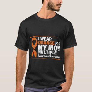 T-shirt Je Porte Orange Pour Ma Mère Sclérose En Plaques