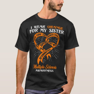 T-shirt Je Porte Orange Pour Ma Soeur MS Sclérose Multiple