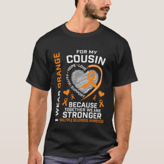 T-shirt Je Porte Orange Pour Mon Cousin MS Sclérose Multip