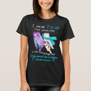 T-shirt Je Porte Turquoise Pour Quelqu'Un Neuralgie Trigem