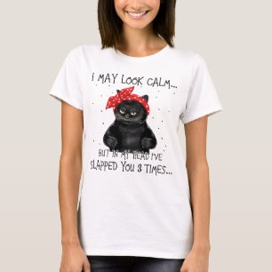 T-shirt Je Pourrais Avoir L'Air Calme Dans Ma Tête Je Vous
