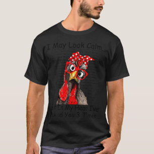 T-shirt Je Pourrais Avoir L'Air Calme Mais Dans Ma Tête, J