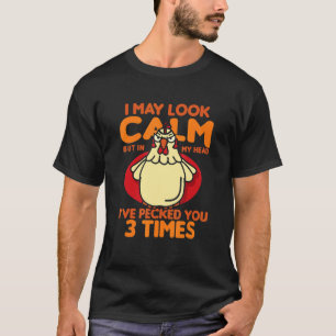T-shirt Je Pourrais Avoir L'Air Calme Mais Dans Ma Tête Je