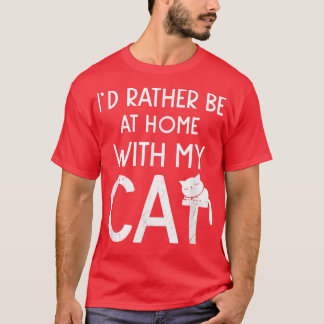 T-shirt Je Préfère Être À La Maison Avec Mon Chat Sleepy K