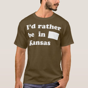T-shirt Je préfère être dans le Kansas pour les Kansans