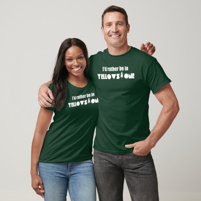 T-shirt Je préfère être dans le parc national Yellowstone (Unisexe)
