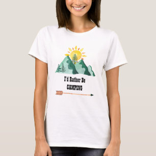 T-shirt Je préfère être en camping