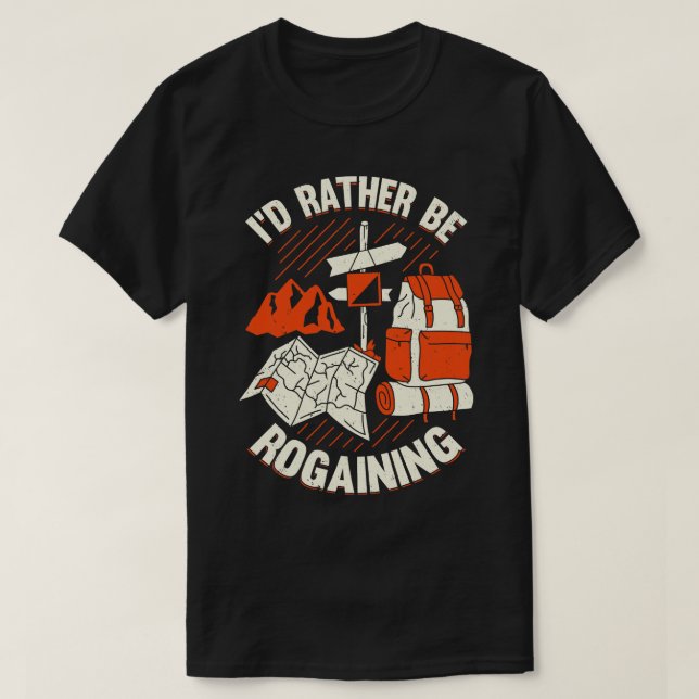T-shirt Je Préfère Être Rogaine Rogaines Hobby Don (Design devant)