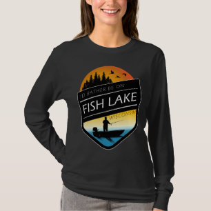 T-shirt Je Préfère Être Sur Fish Lake Wisconsin Sunset Fis