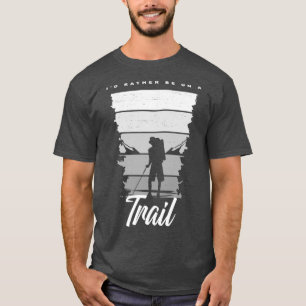 T-shirt Je Préfère Être Sur Un Vêtement De Randonnée De Pi
