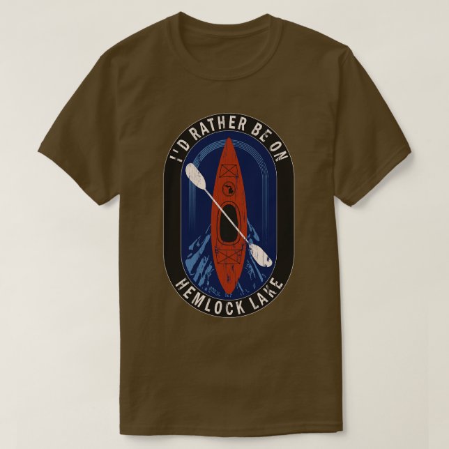 T-shirt Je préfère faire du kayak sur Hemlock Lake en MI (Design devant)
