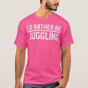 T-shirt JE Préfère Jongler Épinglette Jongleur Balle Cirqu