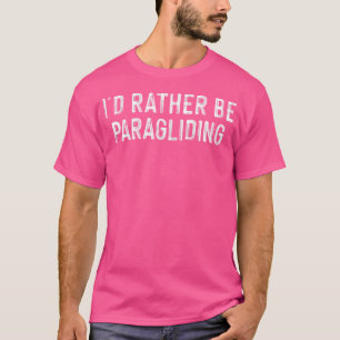 T-shirt Je Préfère Parapente Parachute Sky