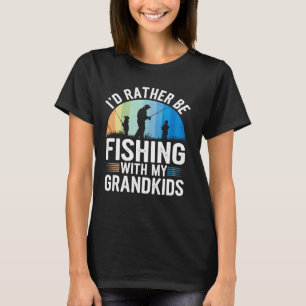 T-shirt Je préfère pêcher avec mes petits-enfants en plein