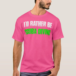 T-shirt Je Préfère Plonger Sous-Marine Drôle Plongée Sous-