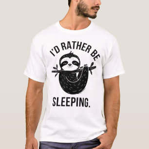 T-shirt Je Préférerais Dormir Paresseux