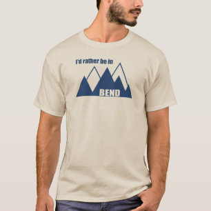 T-shirt Je préférerais être à Bend Oregon Mountain