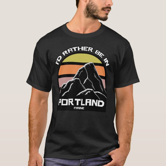 T-shirt Je préférerais être à Portland Maine (Devant)