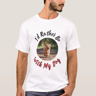 T-shirt Je préférerais être avec mon chien – Amoureux des