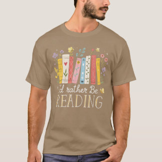 T-shirt Je préférerais être en train de lire fille