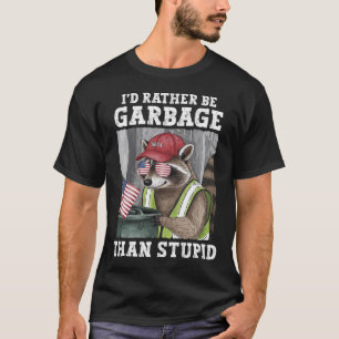 T-shirt Je préférerais être injurié pour Trump que partisa