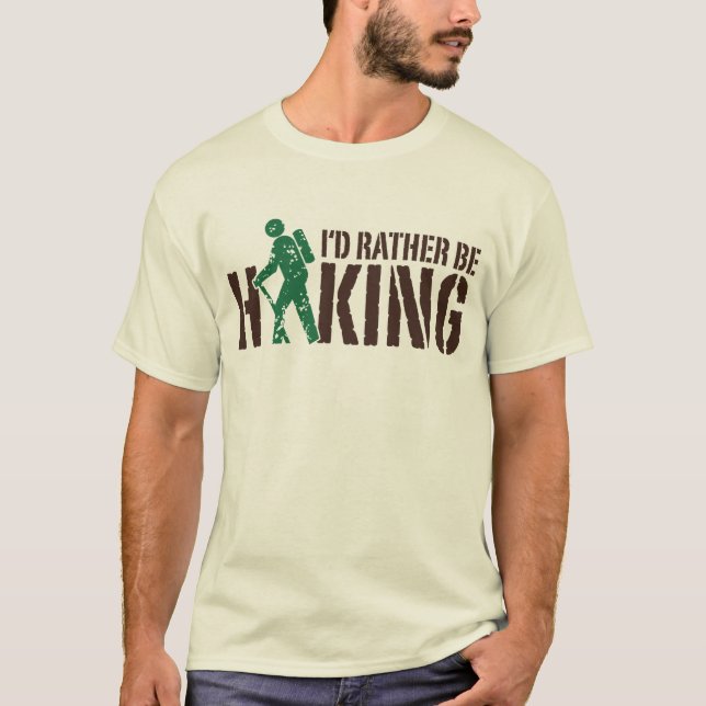 T-shirt Je préférerais être Randonnée (Devant)