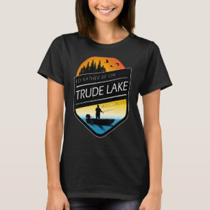 T-shirt Je préférerais être sur Trude Lake Wisconsin Fishi