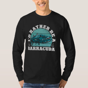 T-shirt Je Préférerais Être Un Barracuda Sport Pêcheur Pêc
