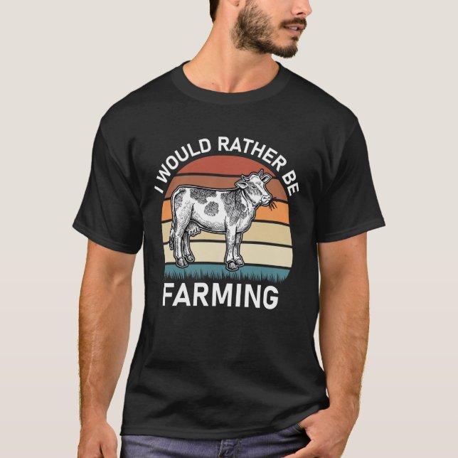 T-shirt Je Préférerais Faire De L'Agriculture (Devant)