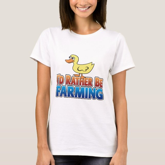 T-shirt Je préférerais faire de l'agriculture ! DUCK (agri (Devant)