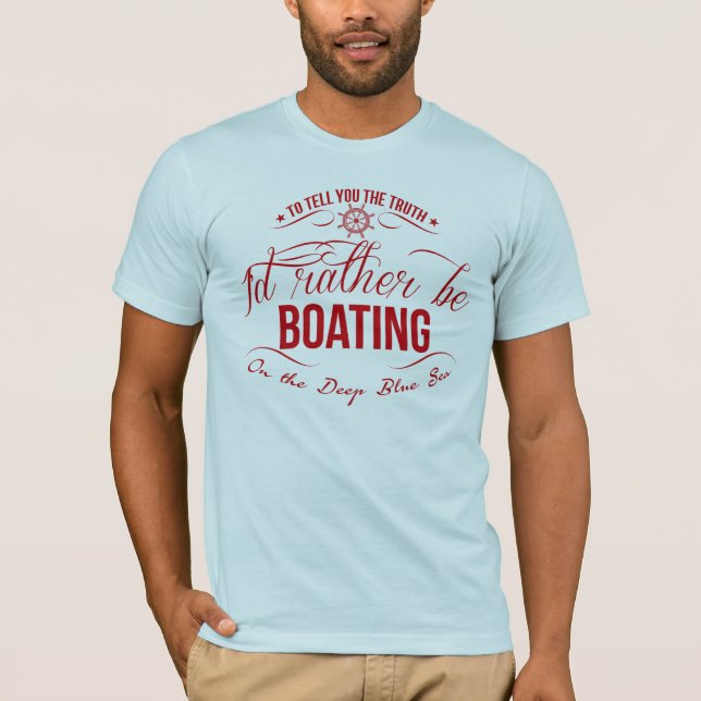 T-shirt Je préférerais faire du bateau (Devant)