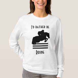 T-shirt Je préférerais faire du saut à cheval et à cheval