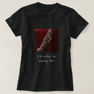 T-shirt Je préférerais jouer du slogan de musique hautbois