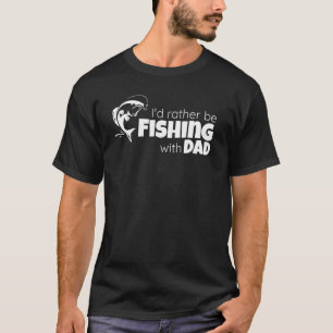 T-shirt Je préférerais pêcher avec papa père et fils poiss