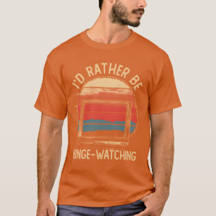 T-shirt Je préférerais regarder des films en rafale en rét