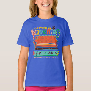 T-shirt Je préférerais regarder FRIENDS™ Graphique vibrant