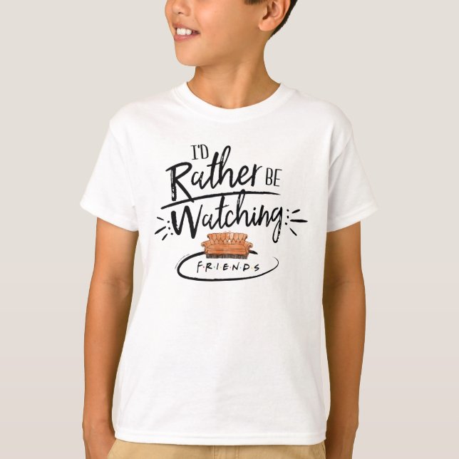 T-shirt Je préférerais regarder mes amis™ (Devant)